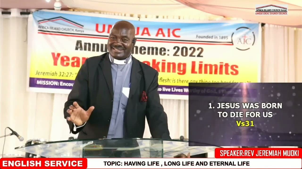 HAVING LIFE, LONG LIFE AND ETERNAL LIFE || REV. JEREMIAH MUOKI