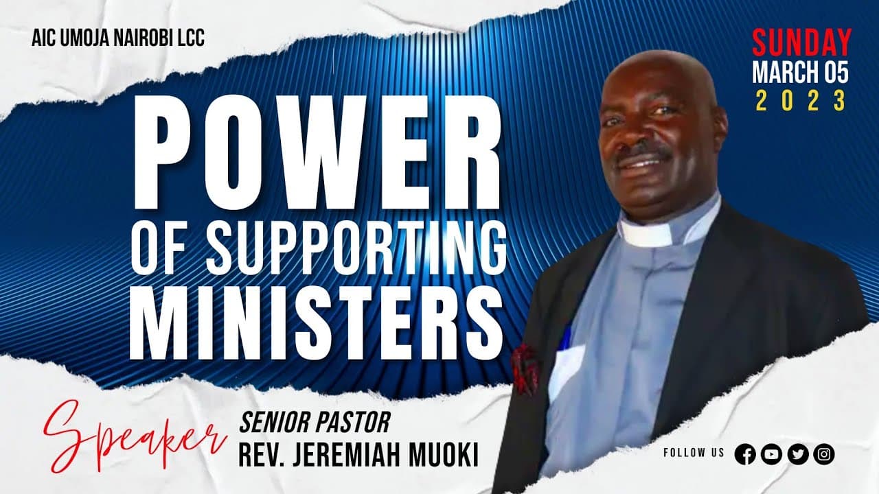 POWER OF SUPPORTING THE MINISTERS || REV.JEREMIAH MUOKI